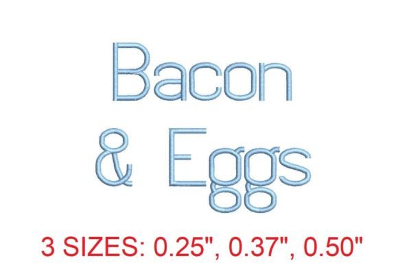 Bacon and Eggs Embroidery Font Review